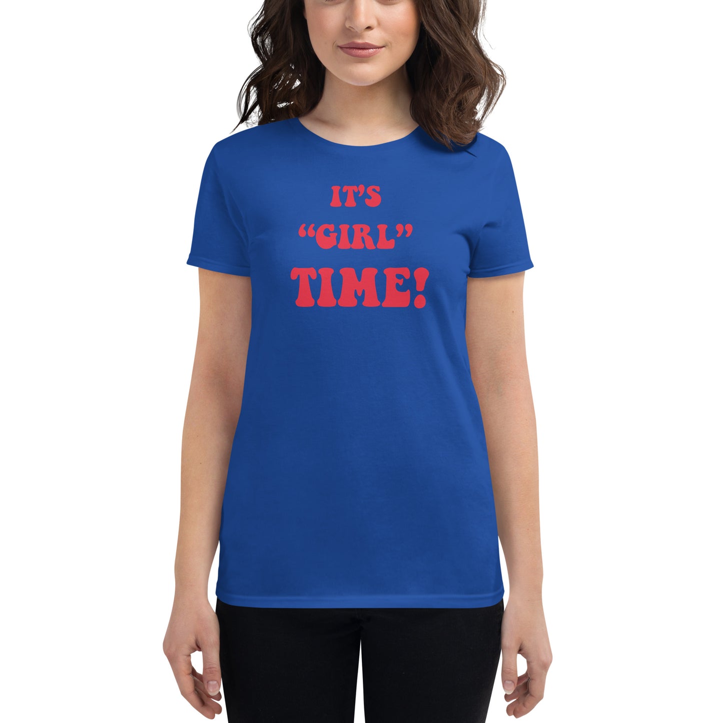 Girl Time Women's short sleeve t-shirt