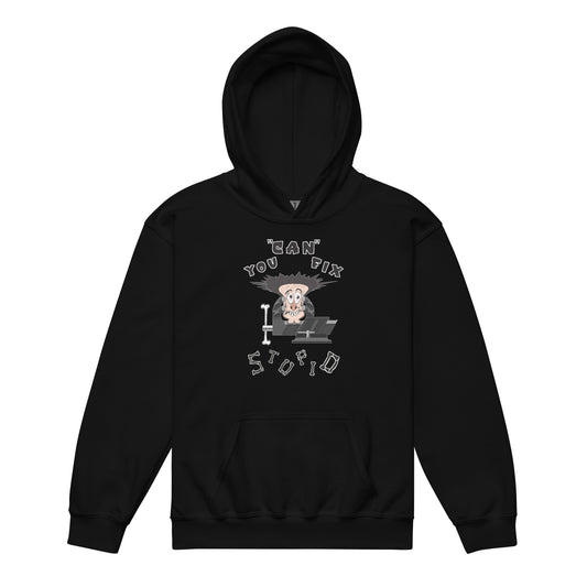 You Can Fix Stupid Youth heavy blend hoodie