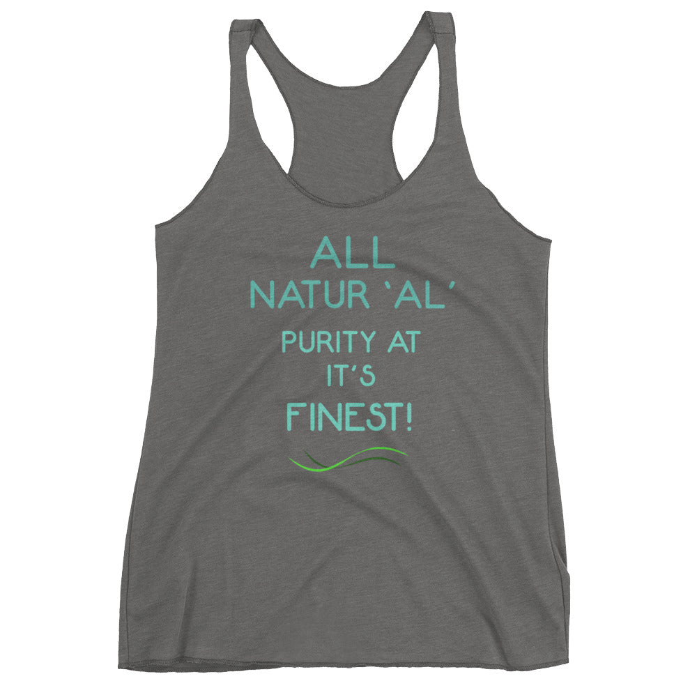 All natural Women's Racerback Tank
