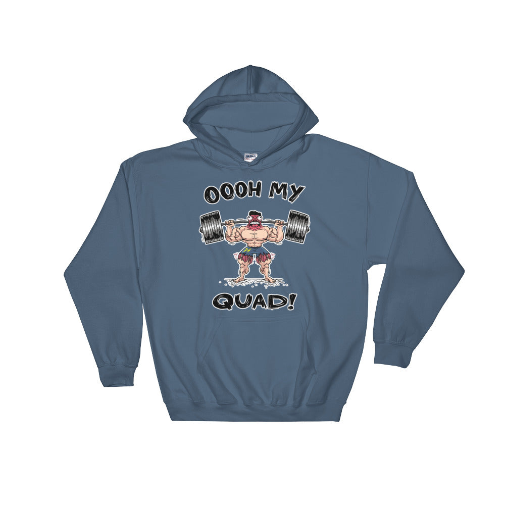 OOOH MY QUAD! Hooded Sweatshirt