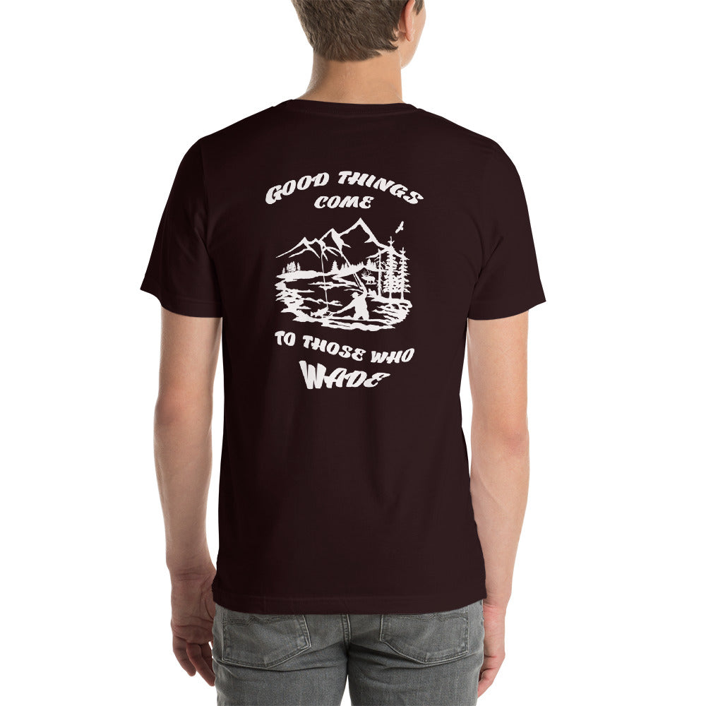 Good things come Short-Sleeve Unisex T-Shirt