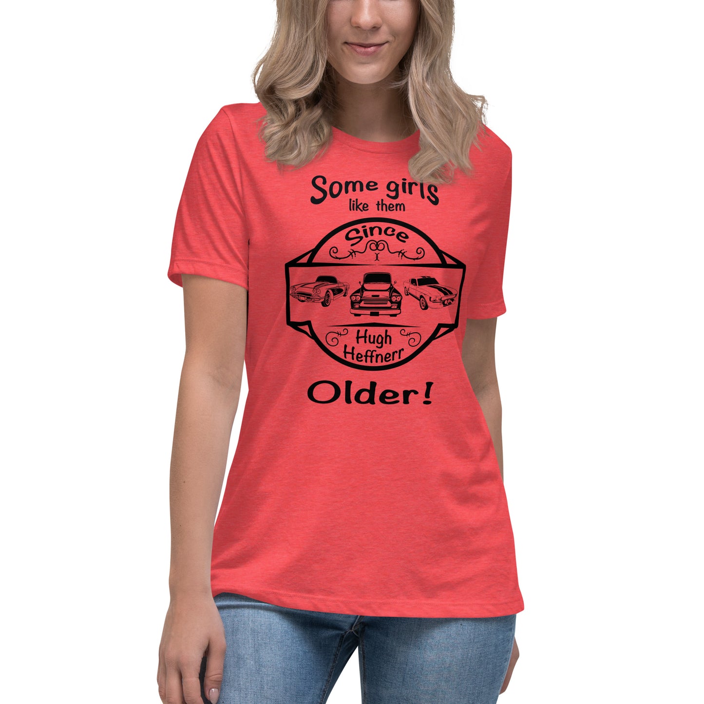 Women's Relaxed T-Shirt Like Them Older
