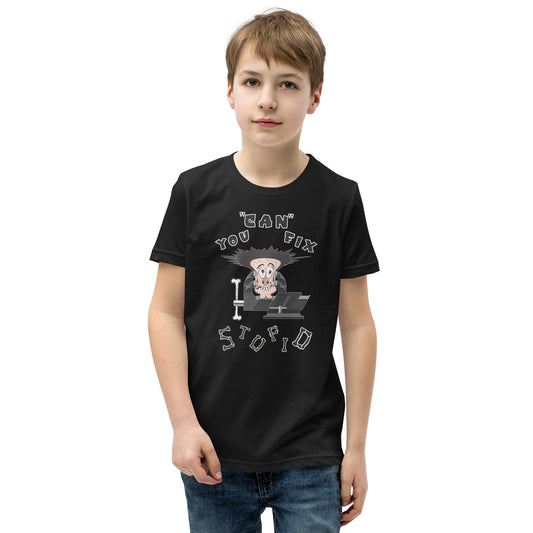 Youth Short Sleeve T-Shirt You Can Fix Stupid